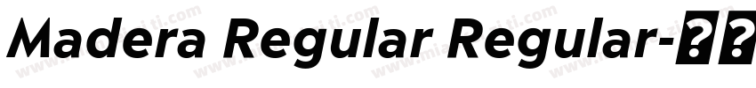 Madera Regular Regular字体转换